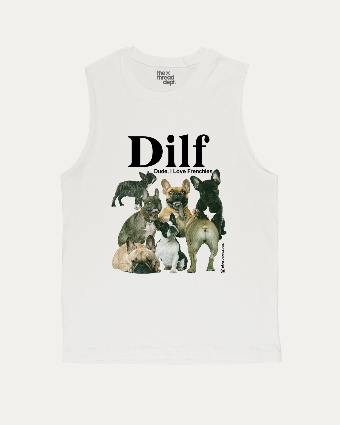 Dude I Love Frenchies - Graphic Muscle Tee